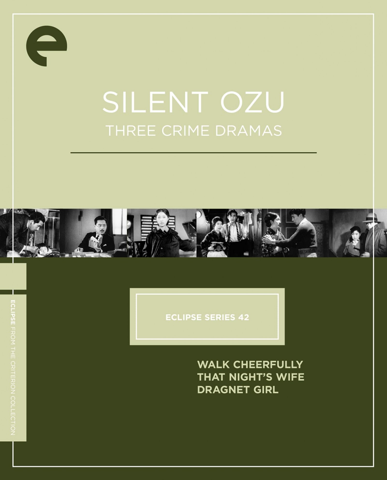 Carátula de Eclipse Series 42: Silent Ozu—Three Crime Dramas
